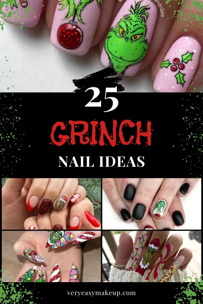 Grinch nail ideas and Grinch nail designs by Very Easy Makeup